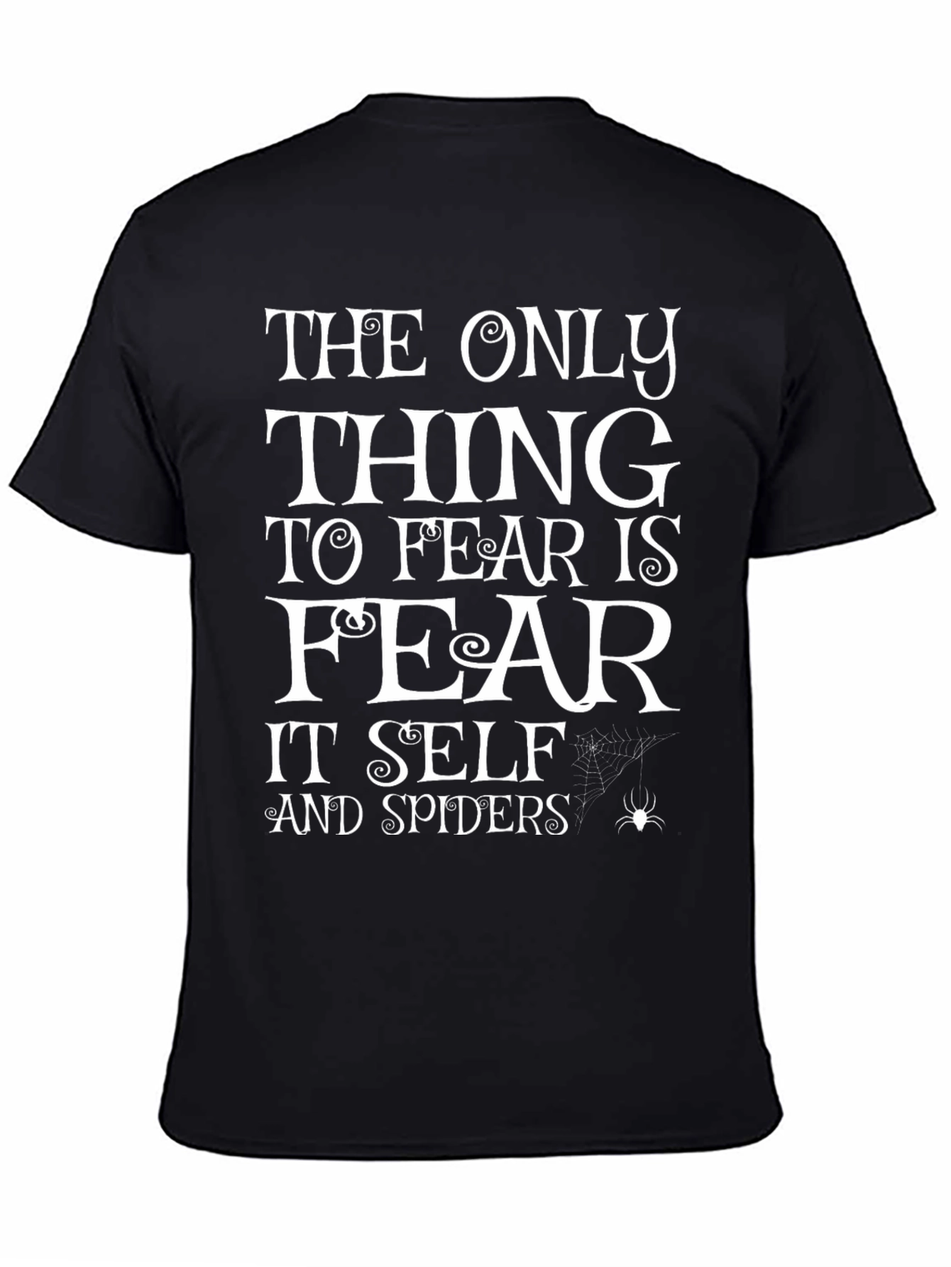 Fear Itself & Spiders Graphic Tee