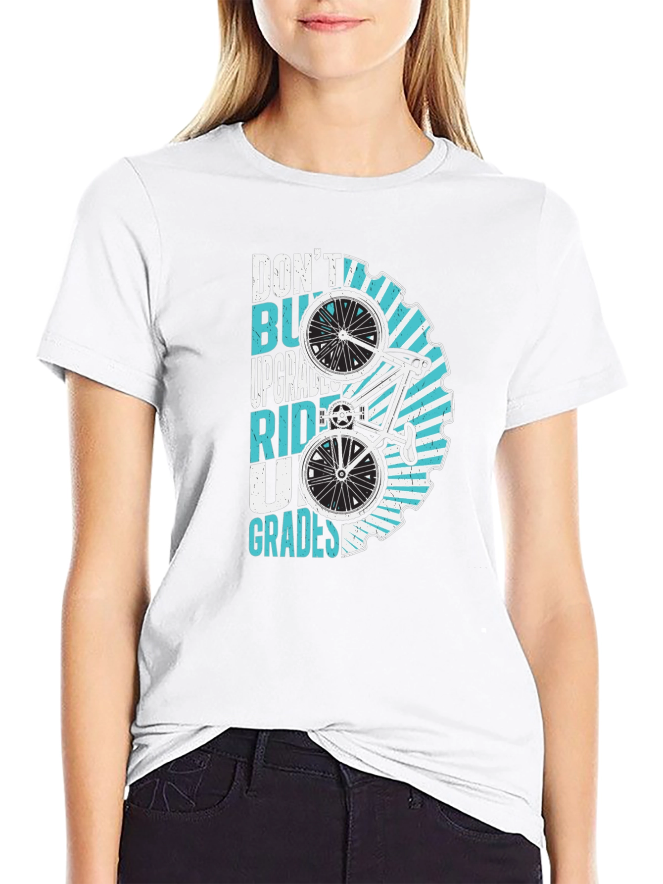 Dont Buy Upgrades Ride Up Grades T-Shirt
