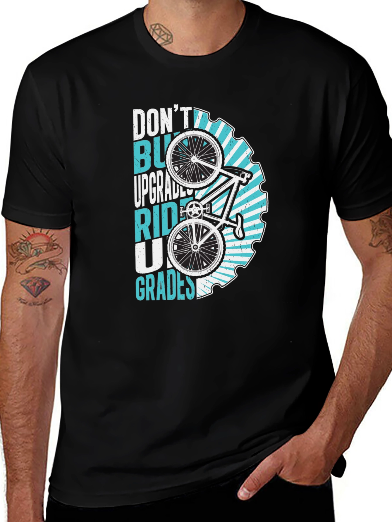 Dont Buy Upgrades Ride Up Grades T-Shirt