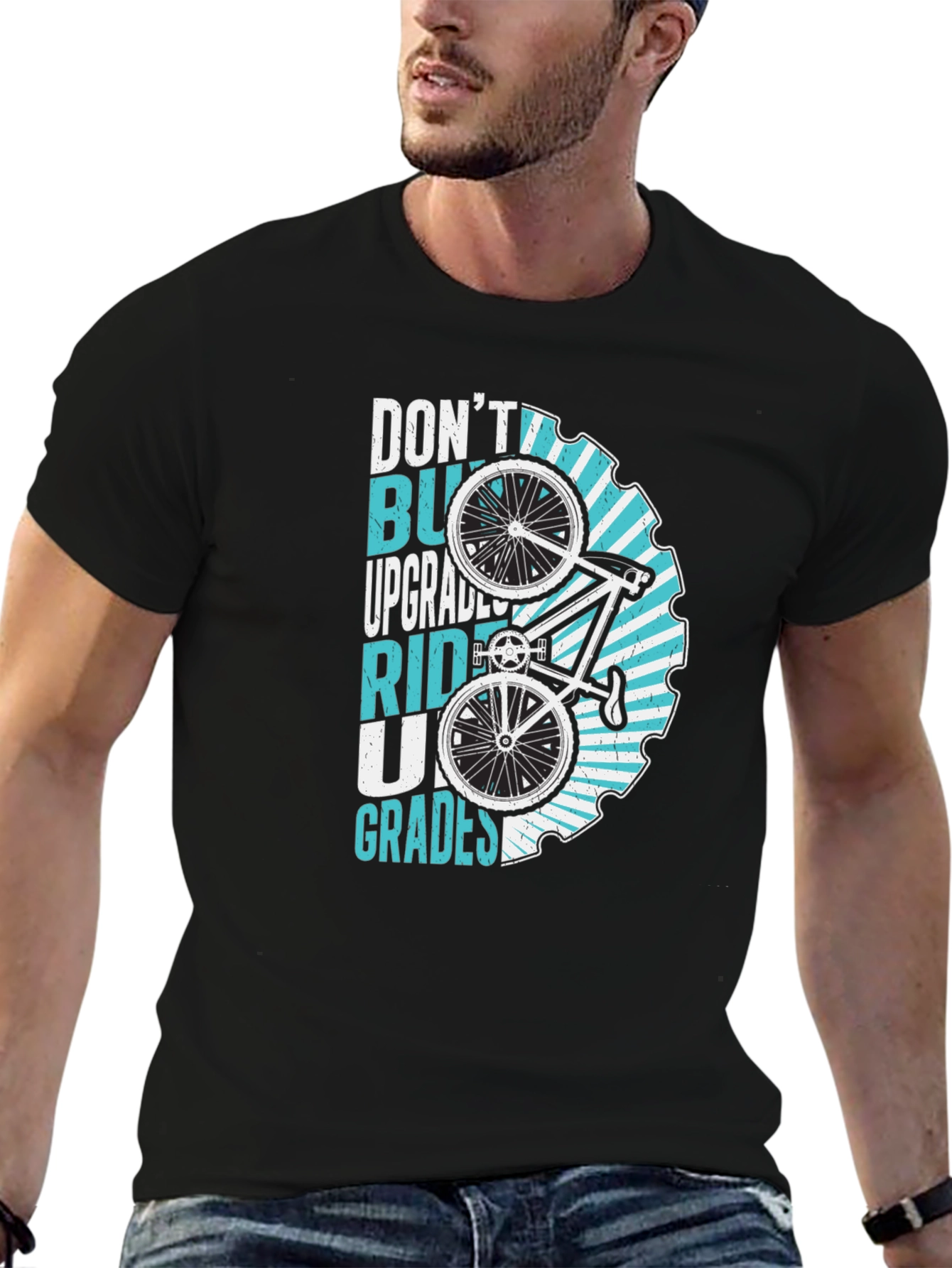Dont Buy Upgrades Ride Up Grades T-Shirt