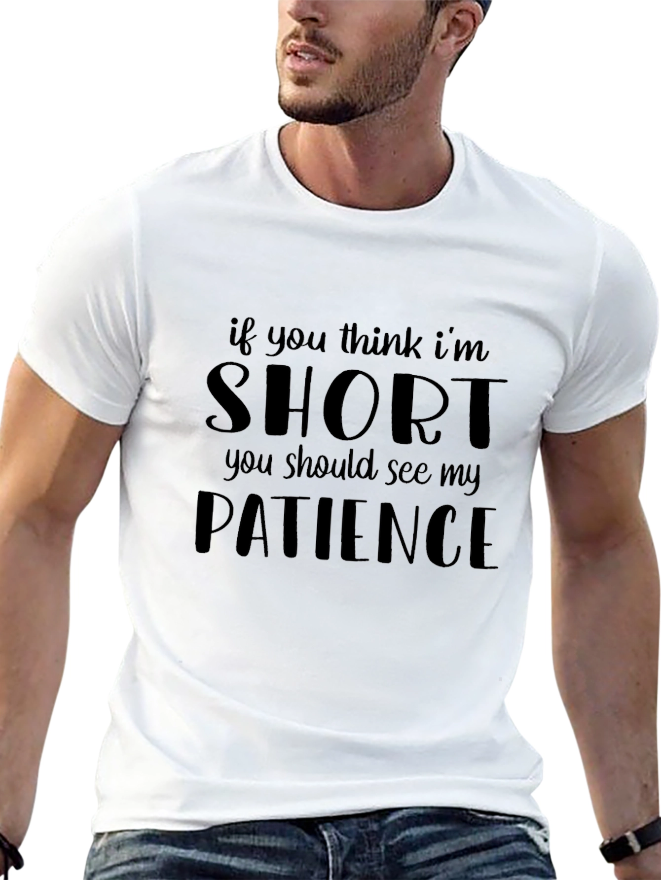 Funny Short Patience T-Shirt