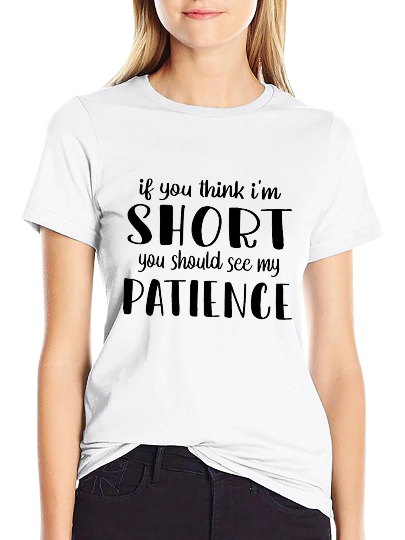 Funny Short Patience T-Shirt