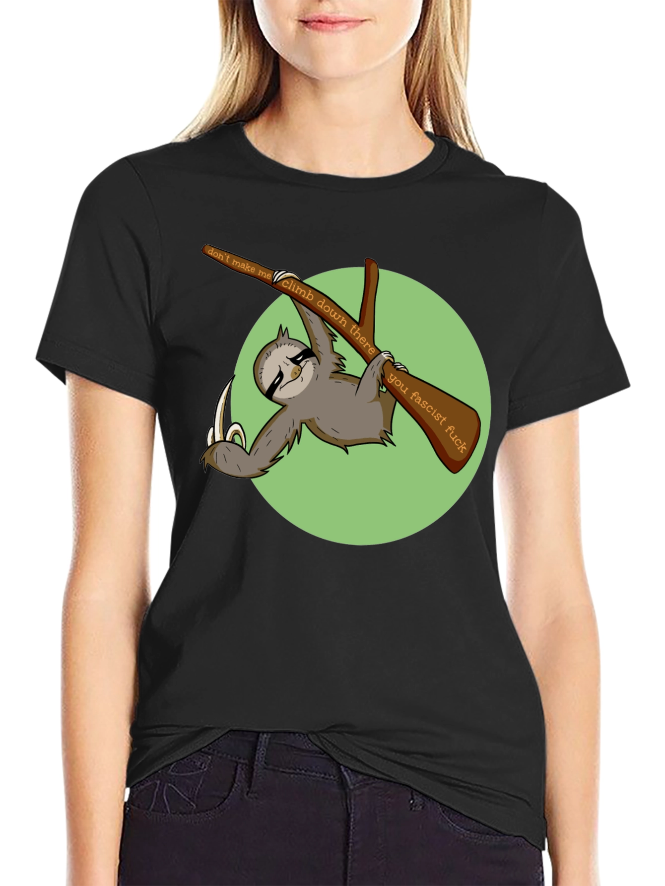 Sloth Graphic T-Shirt: Dont Make Me Climb Down