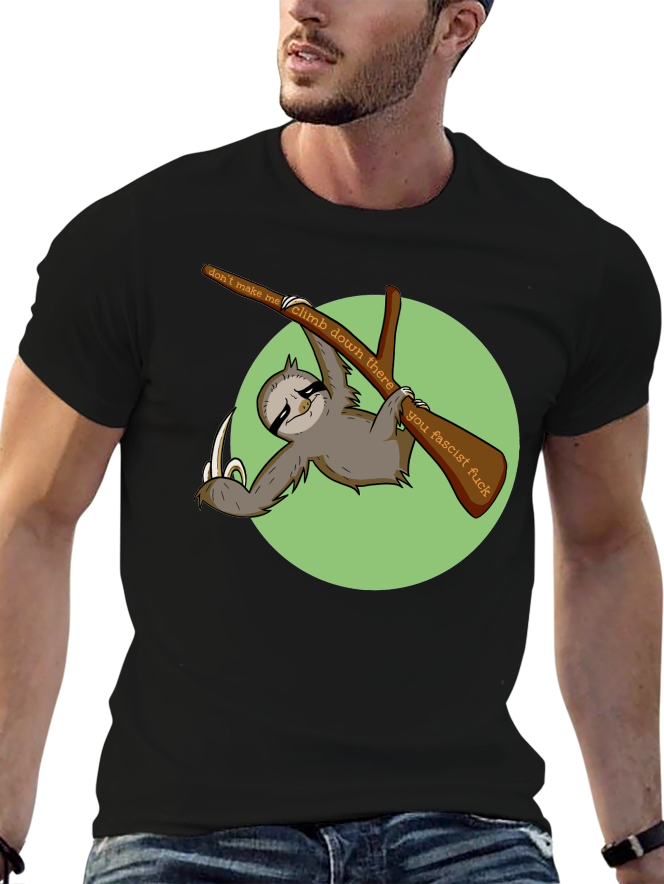 Sloth Graphic T-Shirt: Dont Make Me Climb Down