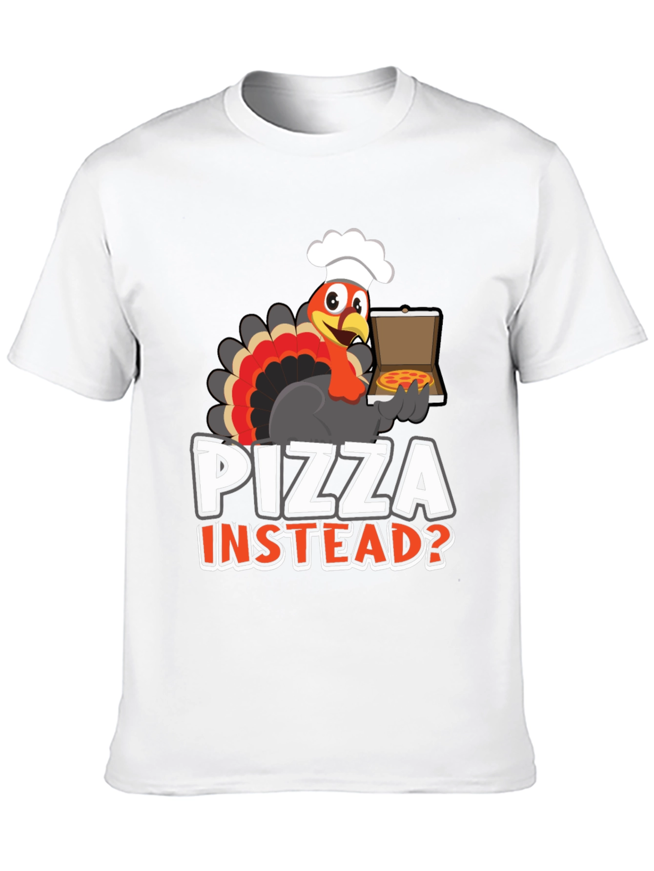 Pizza Instead? Turkey Graphic Tee