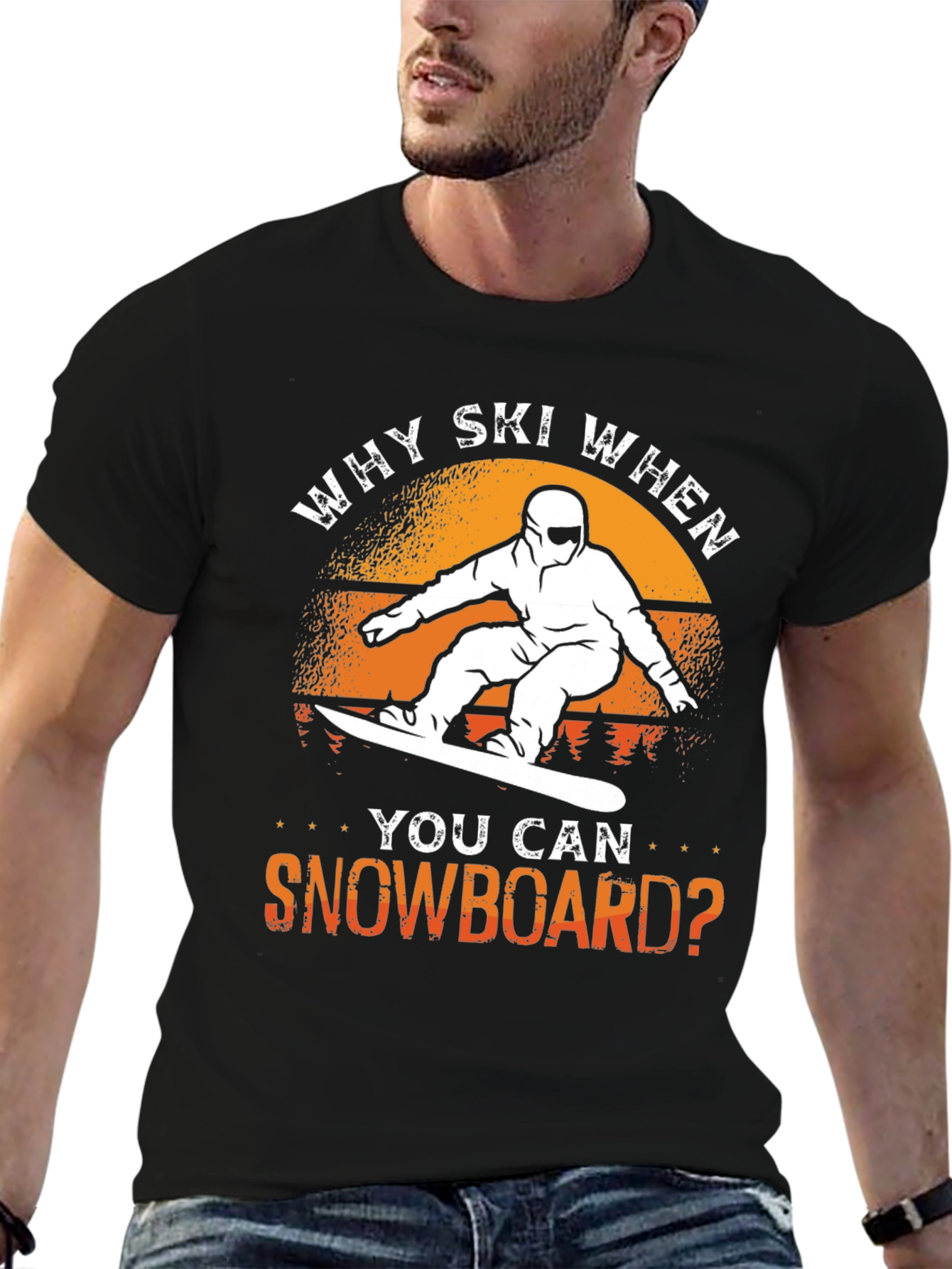 Why Ski? Snowboard T-Shirt - Unique Design