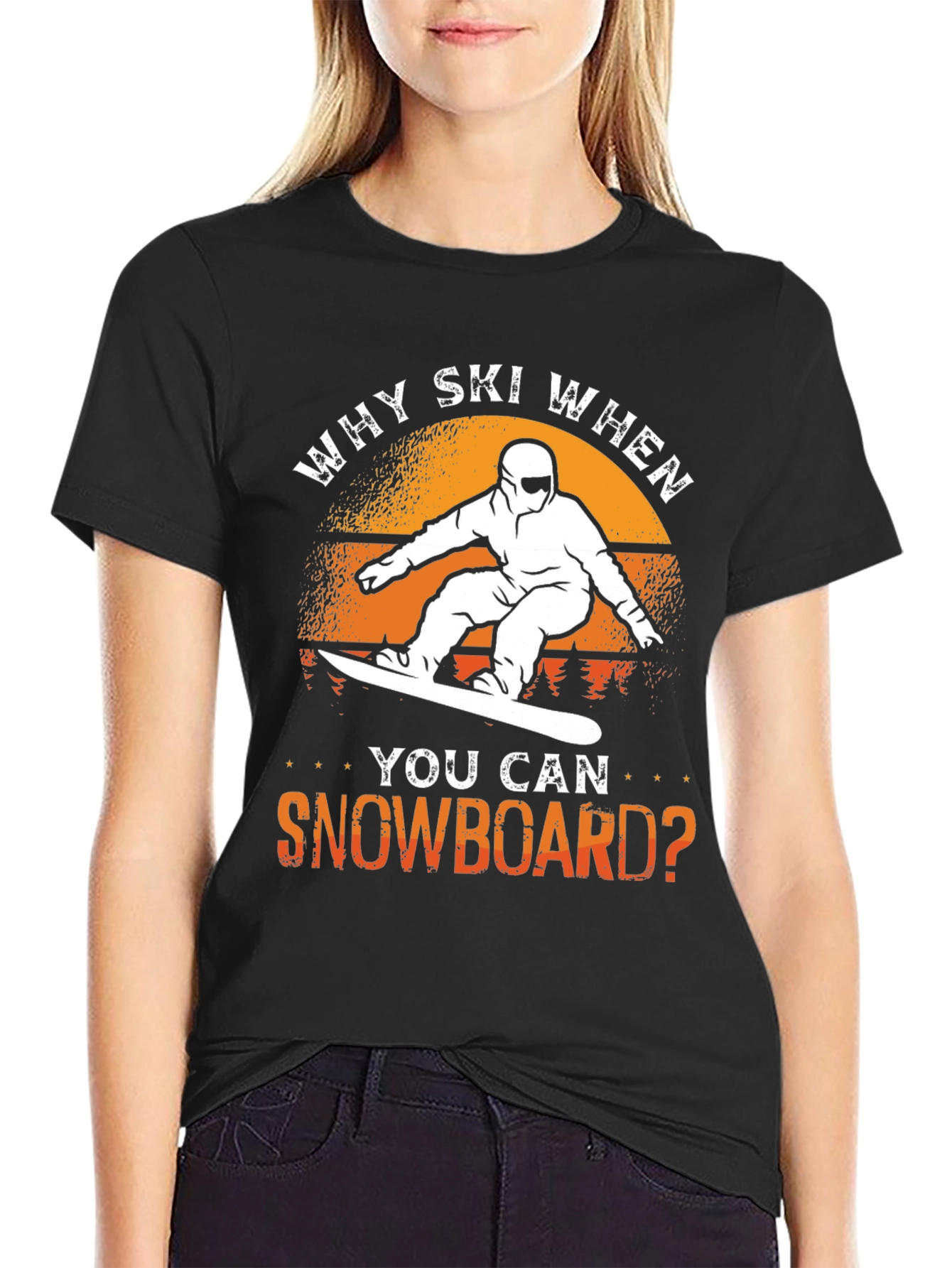 Why Ski? Snowboard T-Shirt - Unique Design