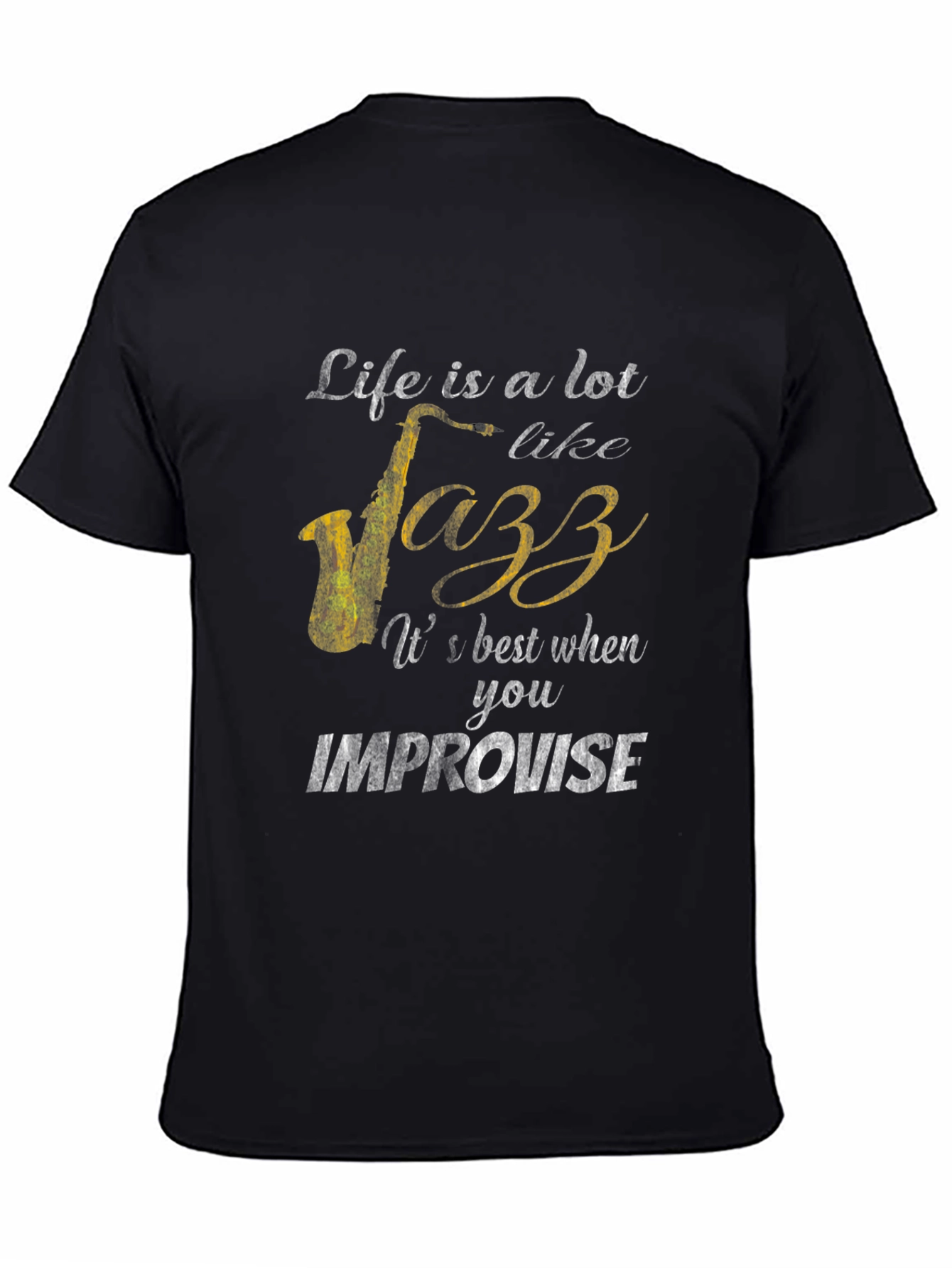 Life is Jazz Improvisation Graphic T-Shirt