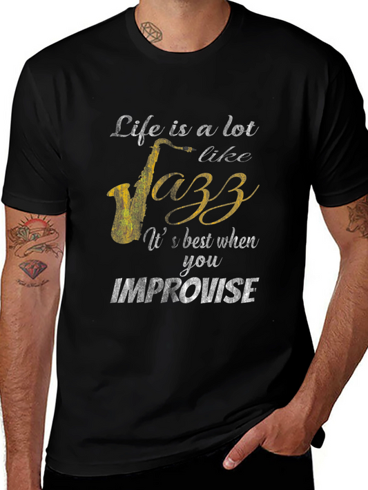 Life is Jazz Improvisation Graphic T-Shirt