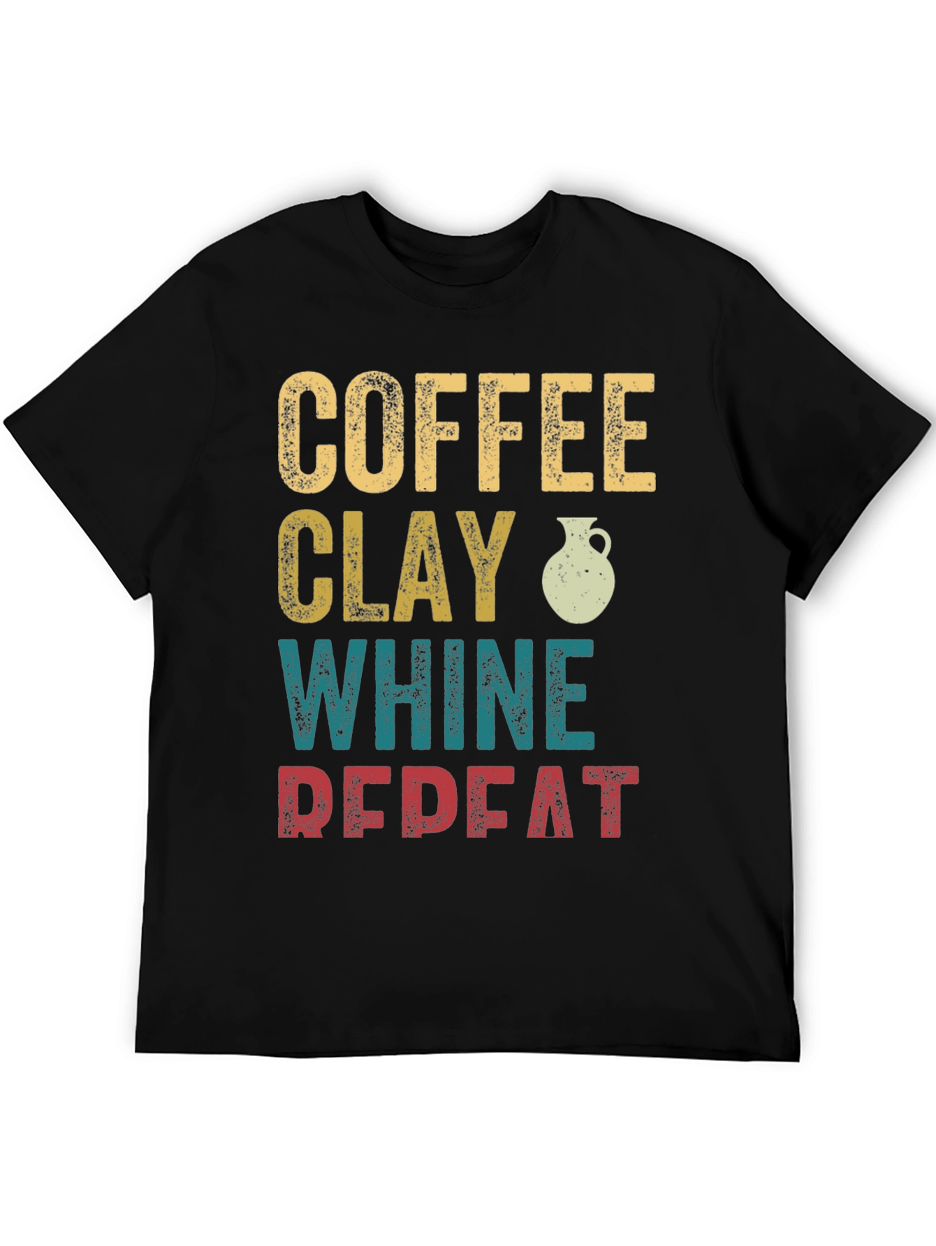 Coffee Clay Whine Repeat Graphic T-Shirt