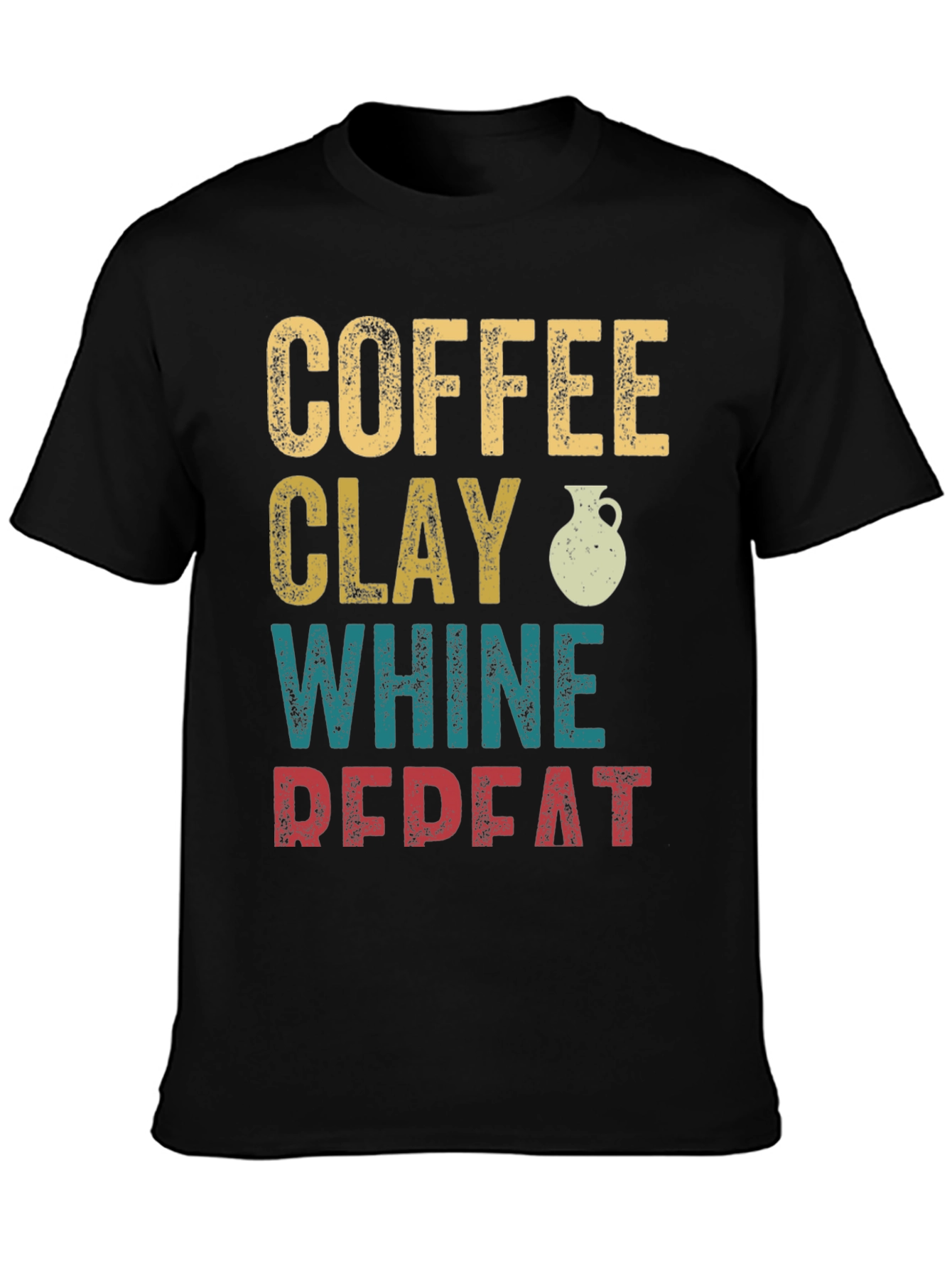 Coffee Clay Whine Repeat Graphic T-Shirt