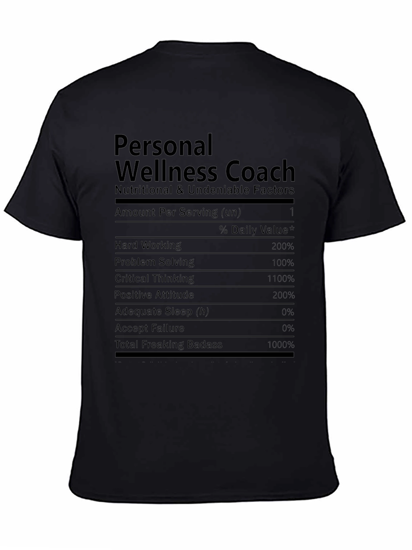 Personal Wellness Coach Nutrition Facts T-Shirt