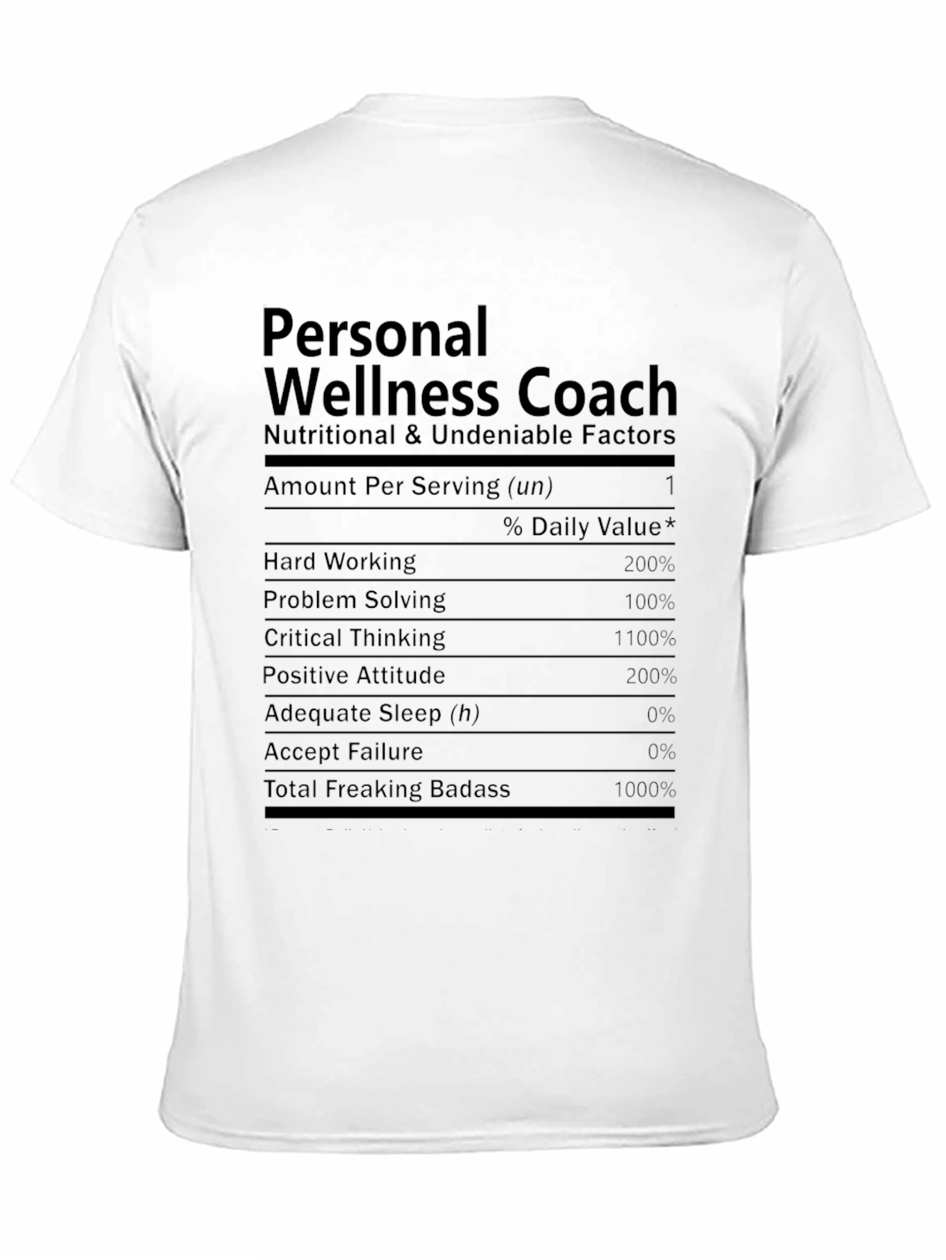 Personal Wellness Coach Nutrition Facts T-Shirt