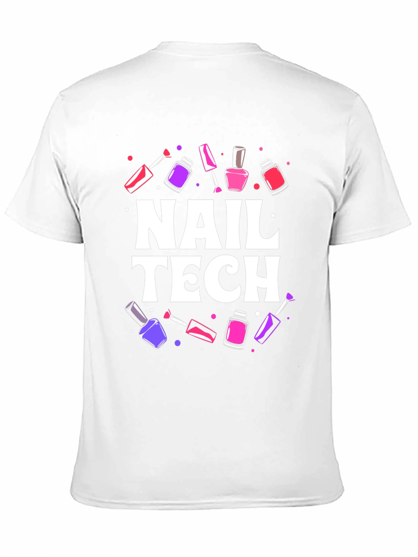 Nail Tech T-Shirt - Stylish Manicure Design