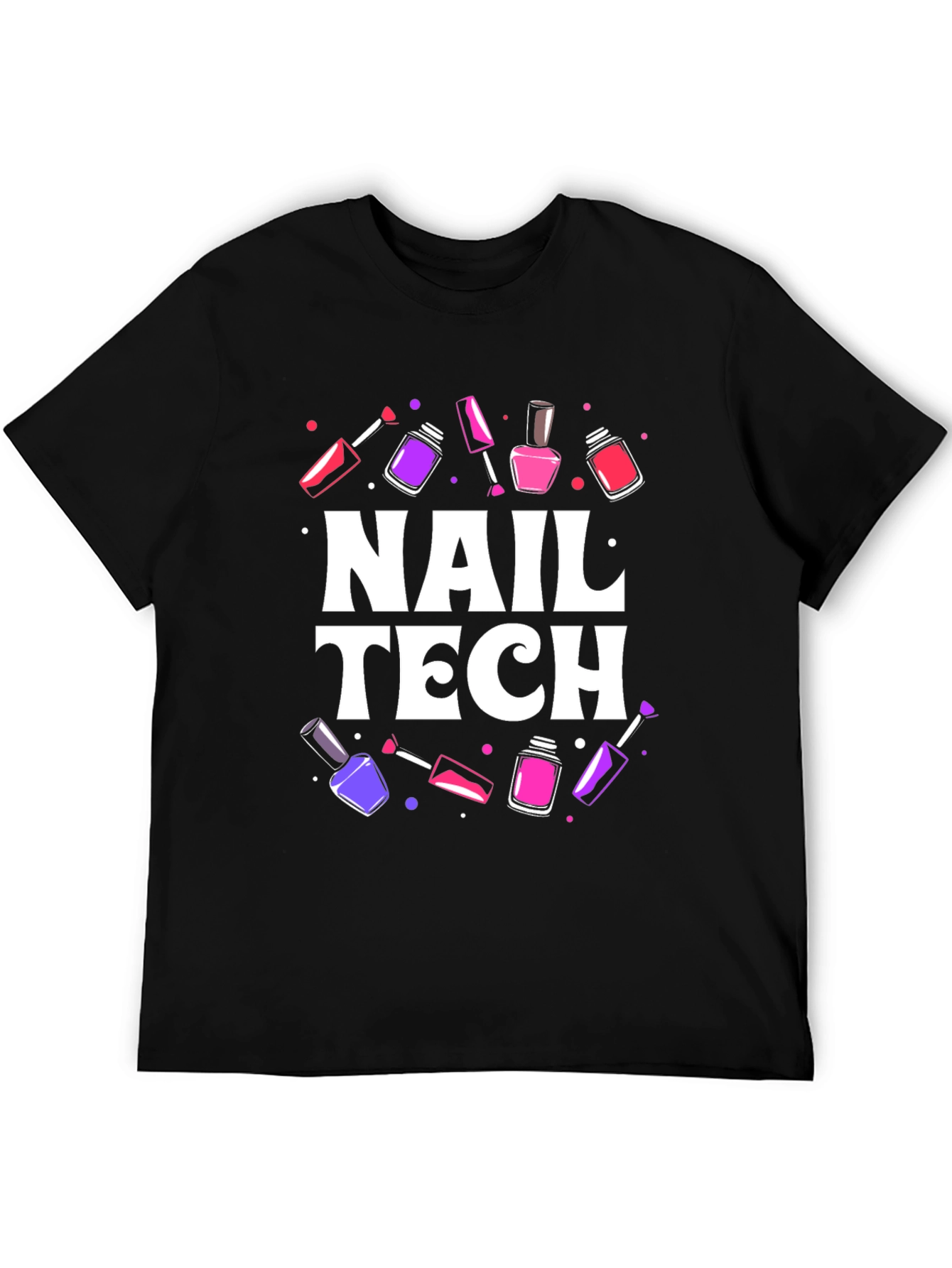 Nail Tech T-Shirt - Stylish Manicure Design