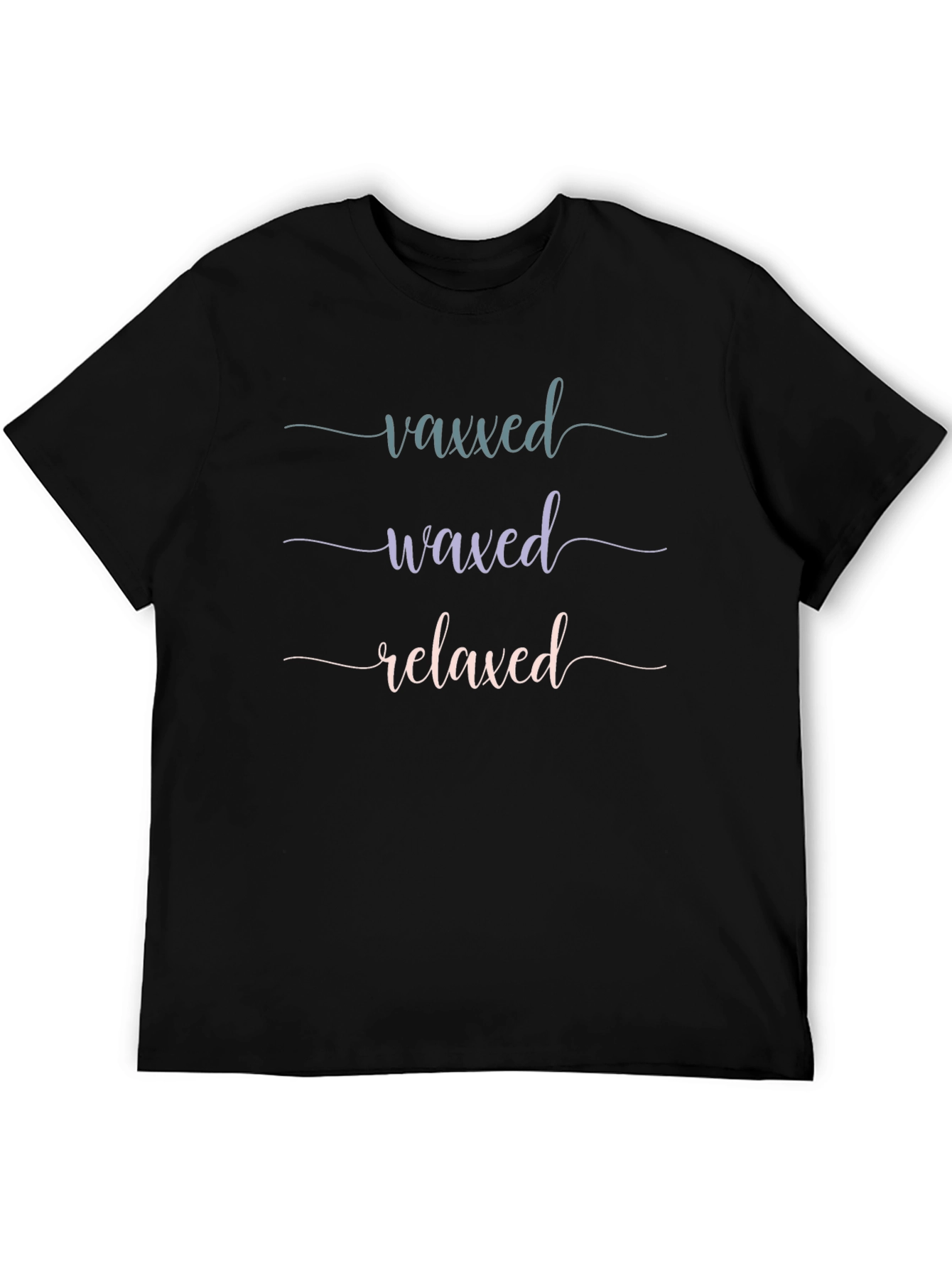 Vaxxed Waxed Relaxed Graphic T-Shirt