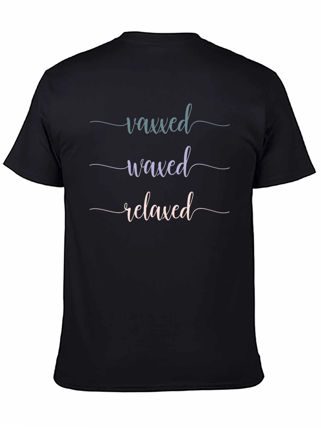 Vaxxed Waxed Relaxed Graphic T-Shirt