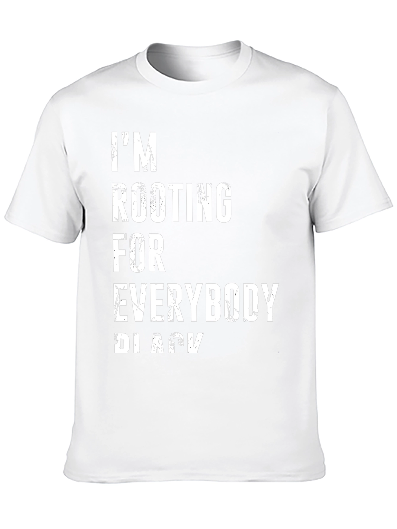 Im Rooting For Everybody Black Graphic Tee