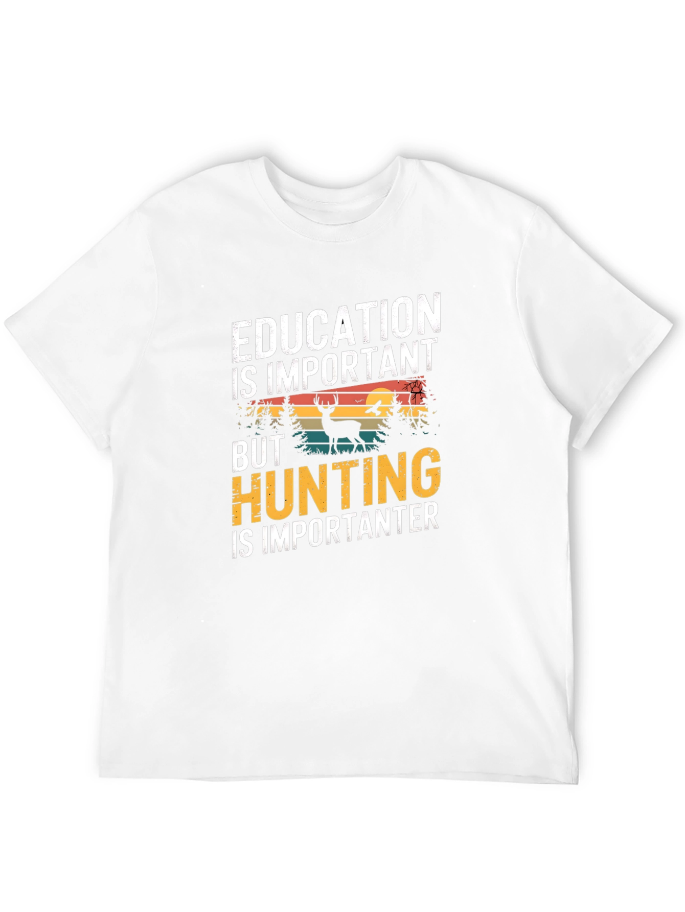 Education vs Hunting Mens T-Shirt