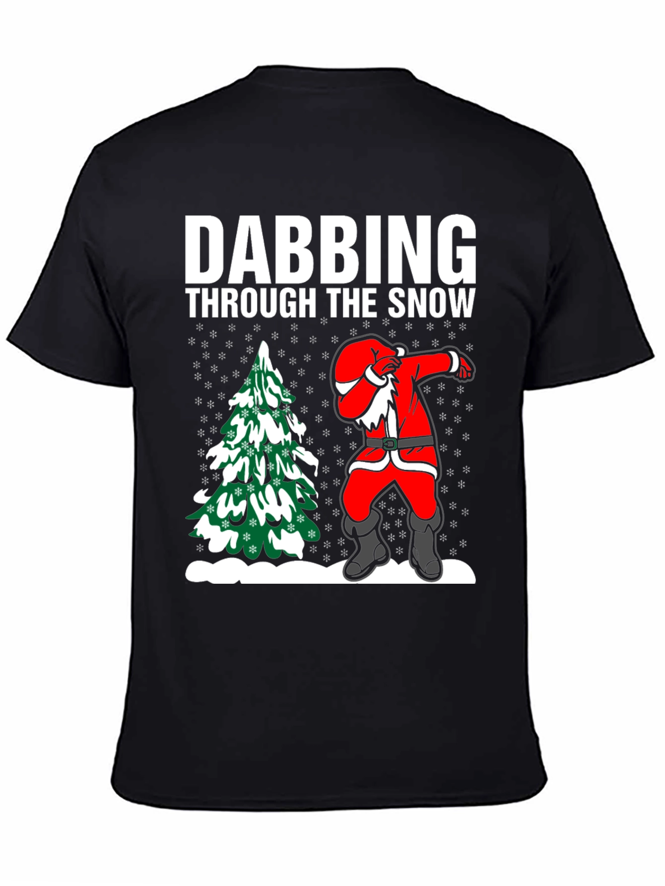 Dabbing Santa T-Shirt: Through the Snow