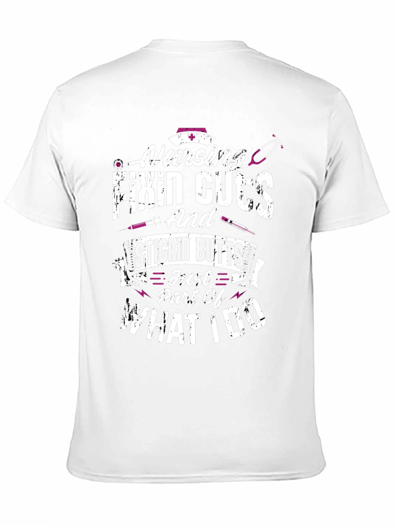 Nursing Fixin Cuts & Stickin Butts T-Shirt
