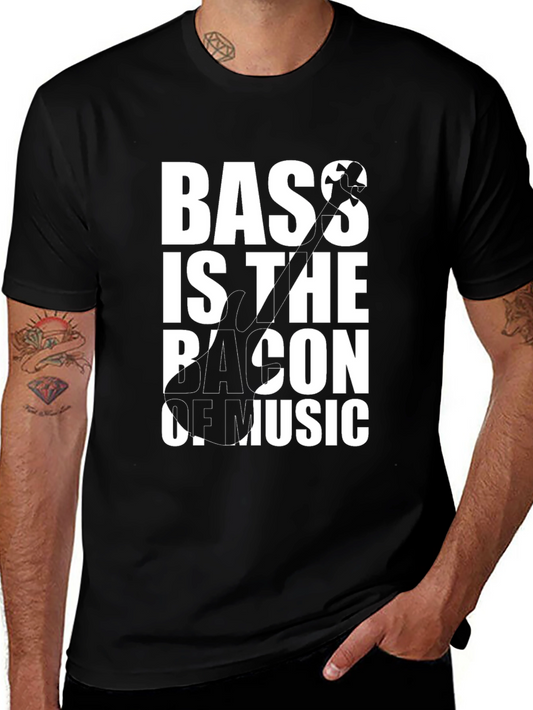Bass is the Bacon of Music T-Shirt