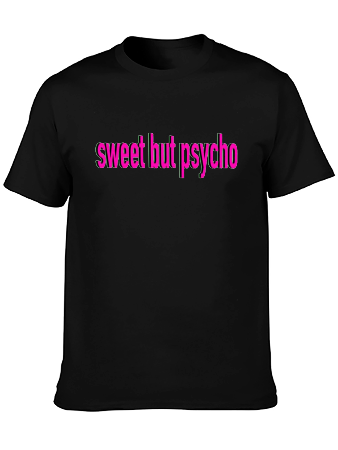 Sweet But Psycho T-Shirt - Black Cotton Blend