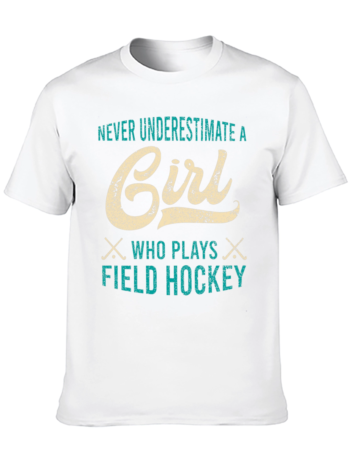 Never Underestimate a Girl Field Hockey T-Shirt