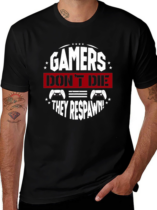 Gamers Dont Die They Respawn Black T-Shirt