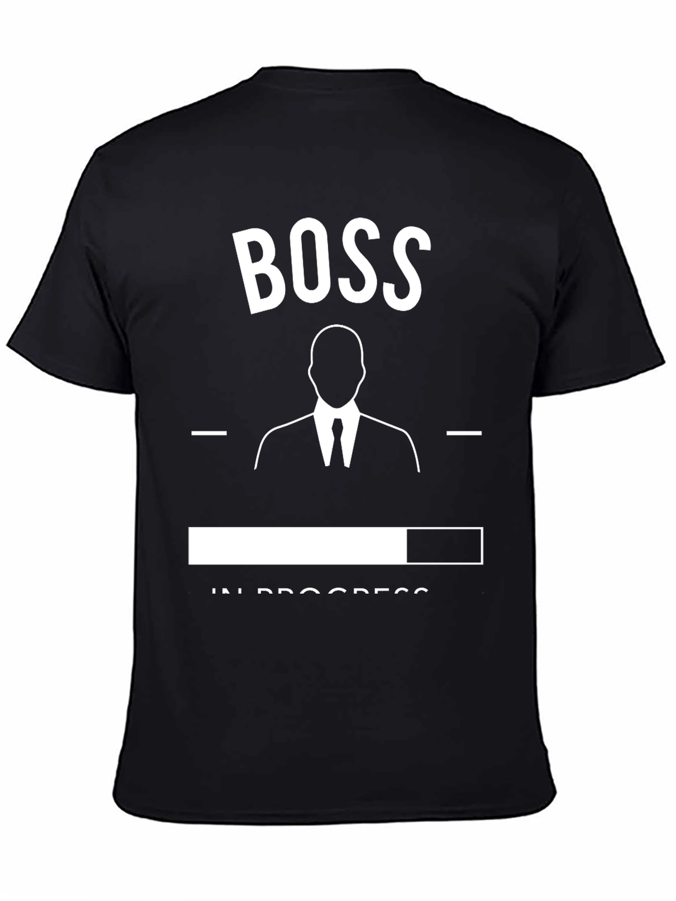Boss In Progress T-Shirt - Black Graphic Tee