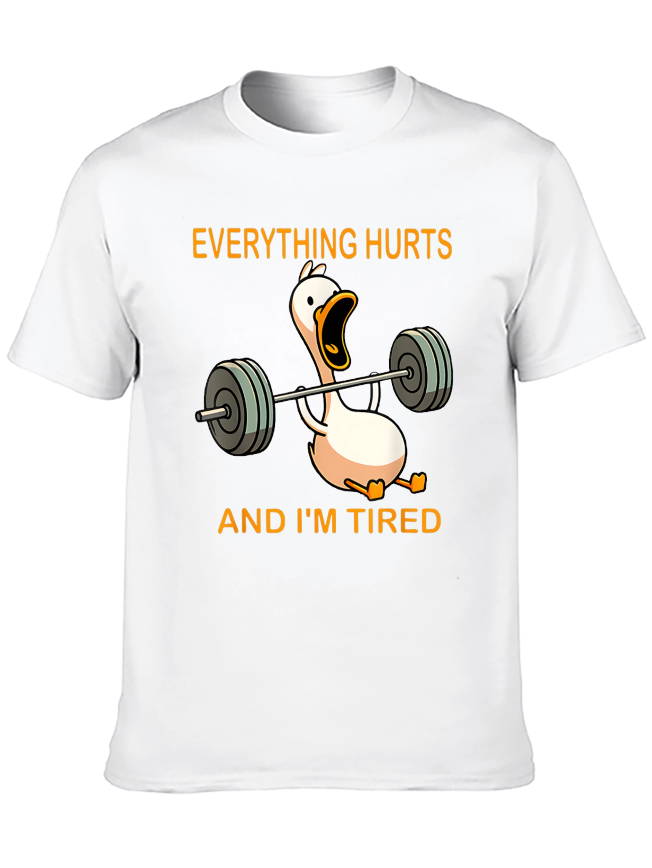 Everything Hurts Gym Duck T-Shirt