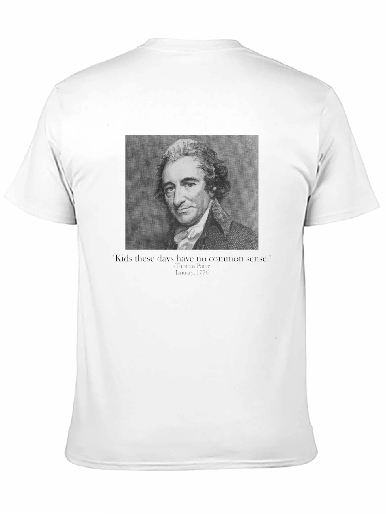 Thomas Paine Quote Graphic Tee