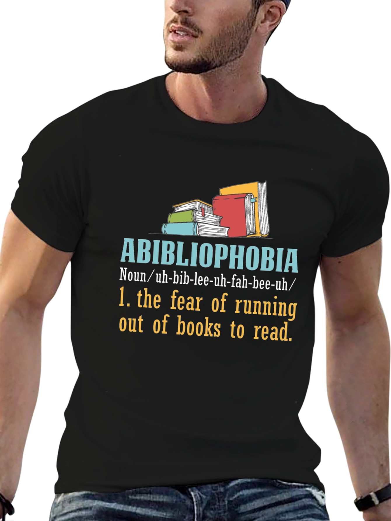 Abibliophobia T-Shirt - Fear of No Books!
