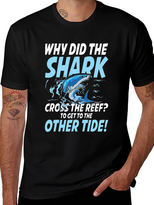 Shark Humor Graphic T-Shirt - Why Did The Shark Cross?