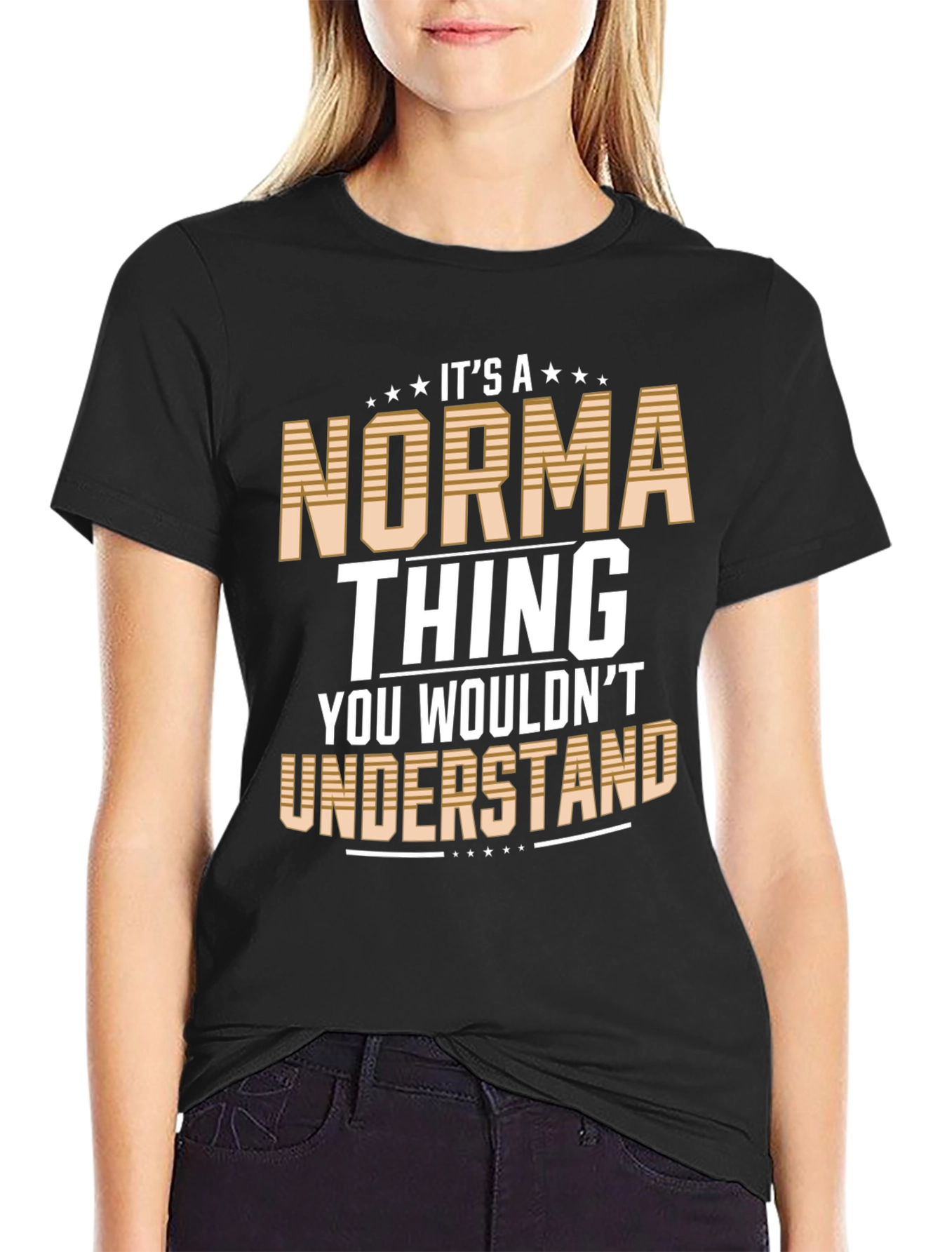 Its A Norma Thing T-Shirt