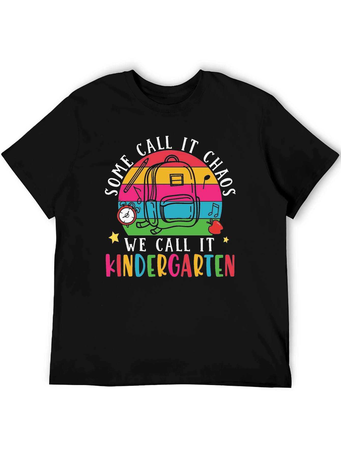 Some Call It Chaos Kindergarten T-Shirt