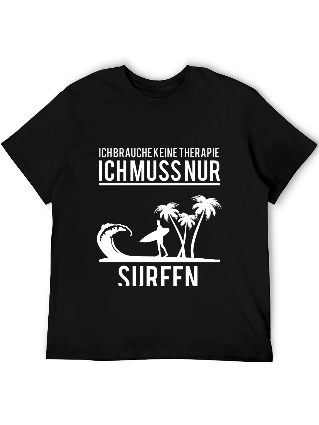 Ich Muss Nur Surfen Black Graphic Tee