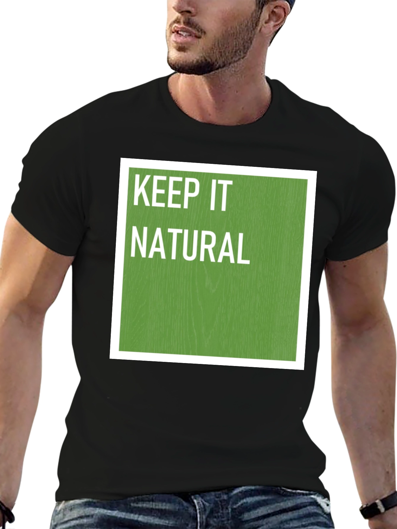 Keep it Natural T-Shirt Soft Cotton Tee