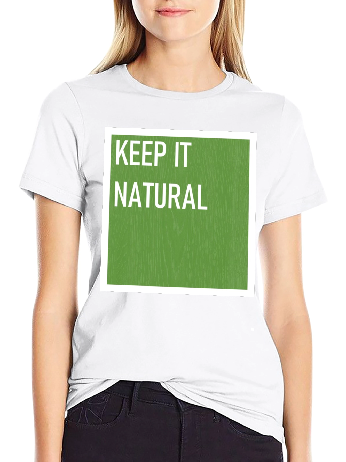Keep it Natural T-Shirt Soft Cotton Tee