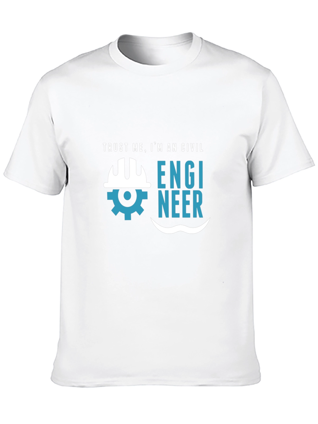 Civil Engineer Graphic Tee - Trust Me T-Shirt