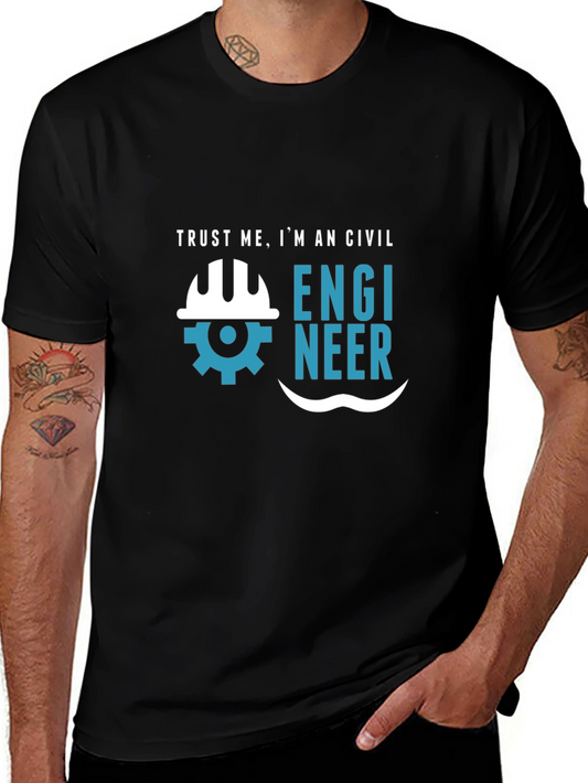 Civil Engineer Graphic Tee - Trust Me T-Shirt