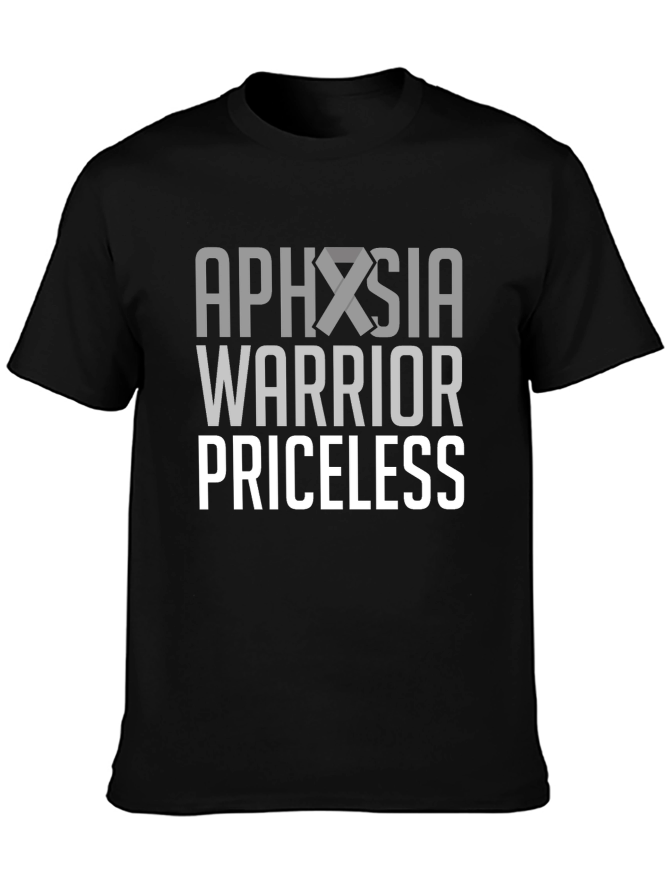 Aphasia Warrior Priceless Awareness T-Shirt