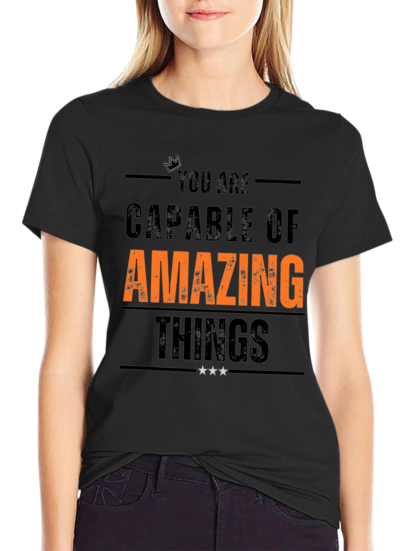 Inspirational T-Shirt: You Are Capable of Amazing Things