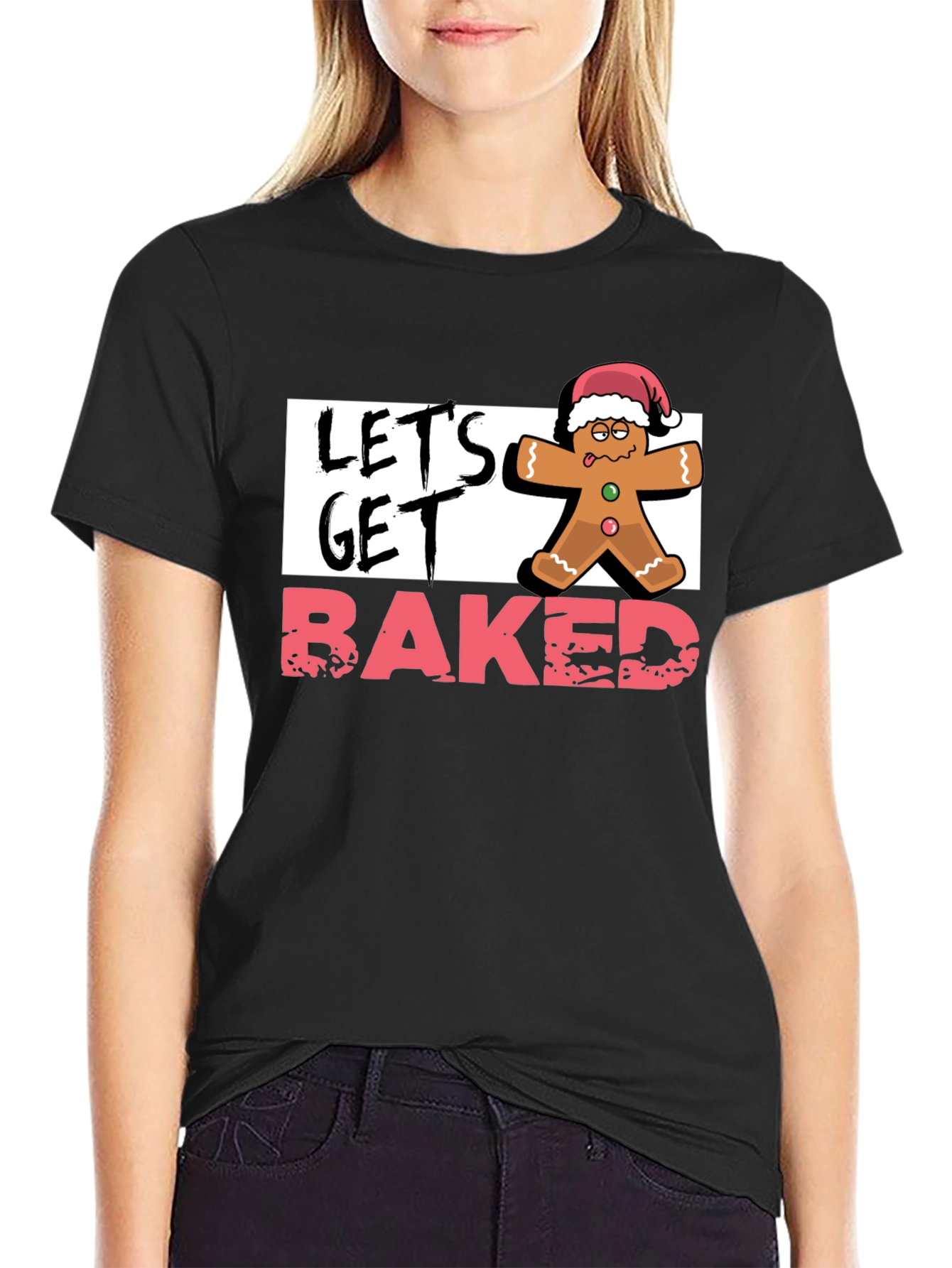 Lets Get Baked Gingerbread Christmas T-Shirt