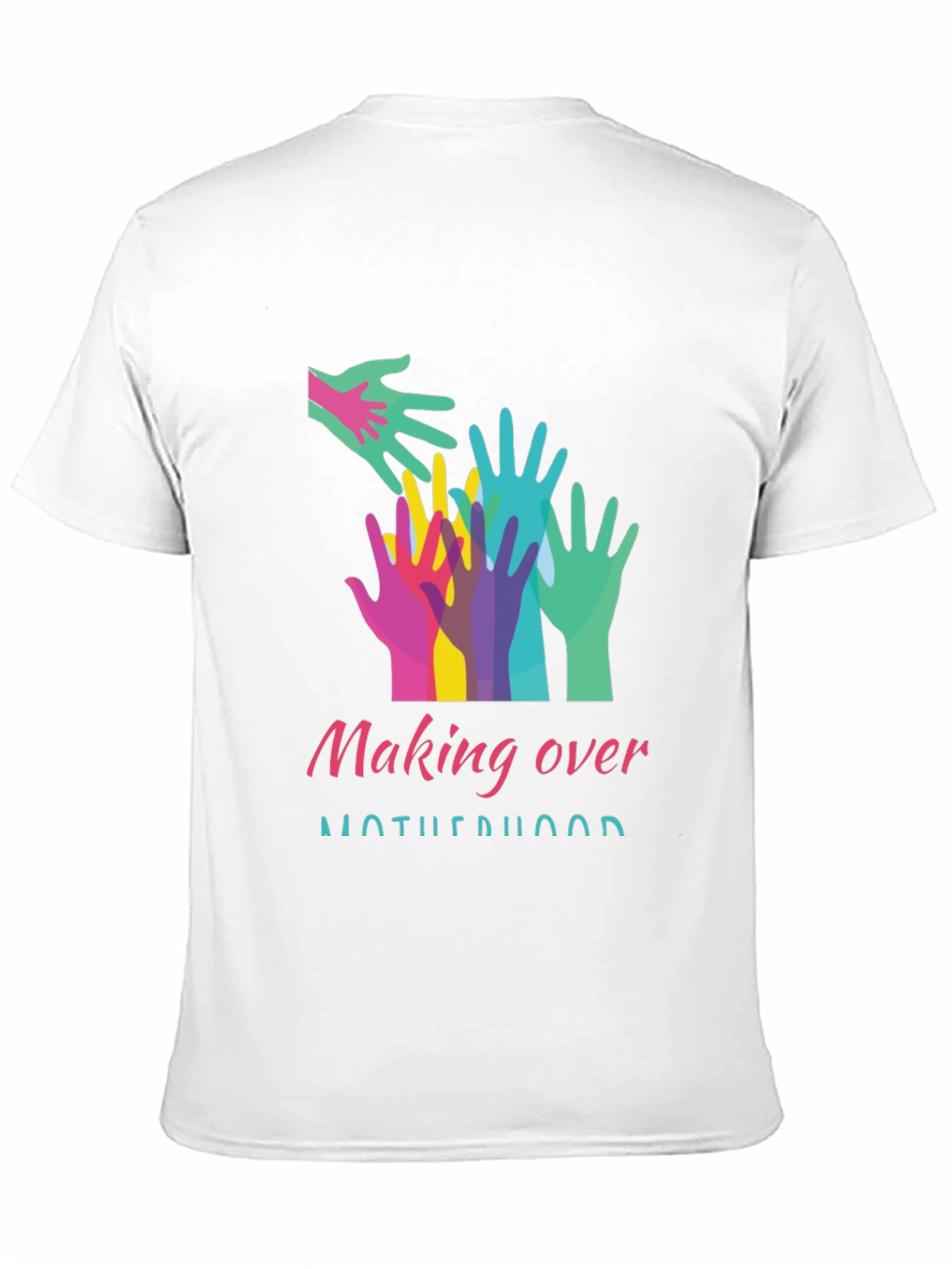 Making Over Motherhood Graphic Tee