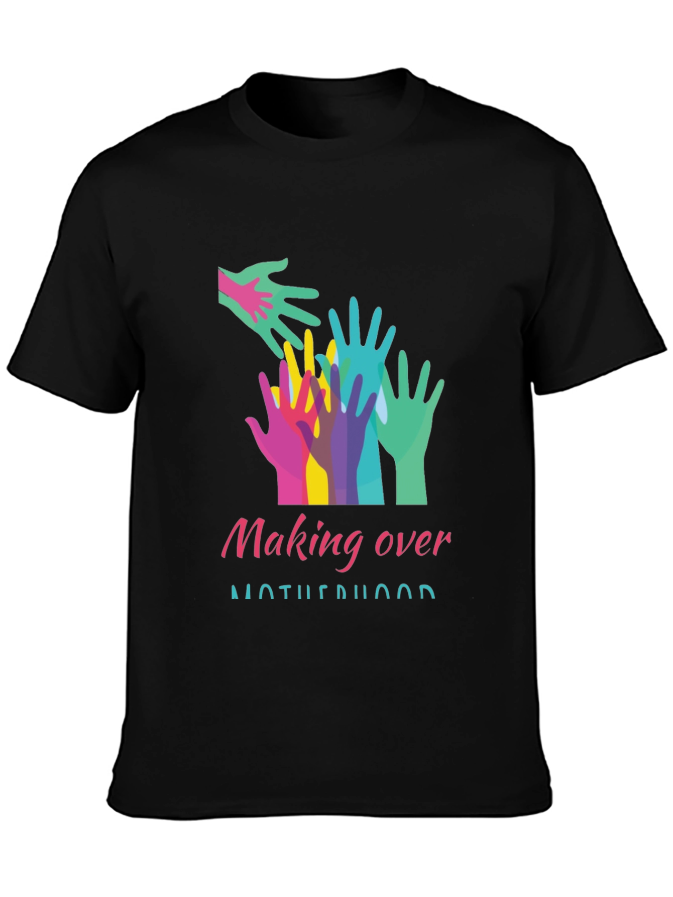 Making Over Motherhood Graphic Tee