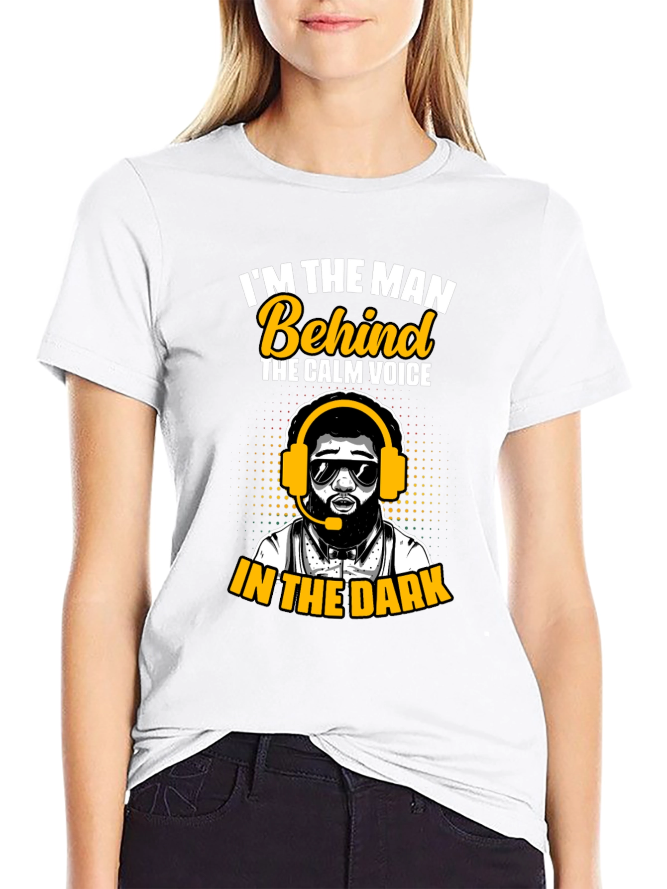 Im the Man Behind the Calm Voice T-Shirt