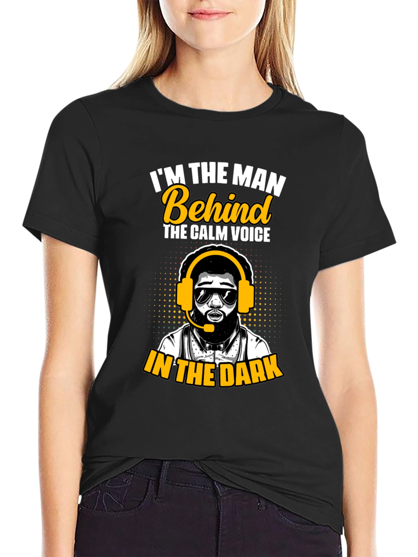 Im the Man Behind the Calm Voice T-Shirt
