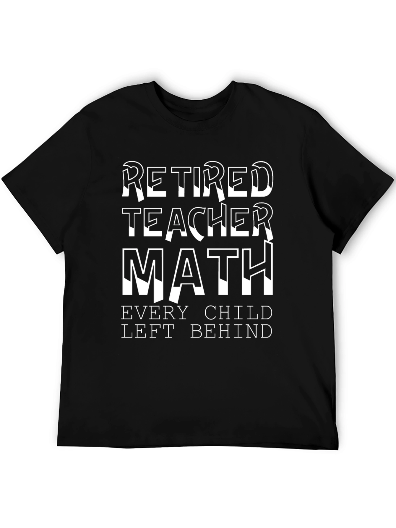Retired Math Teacher T-Shirt