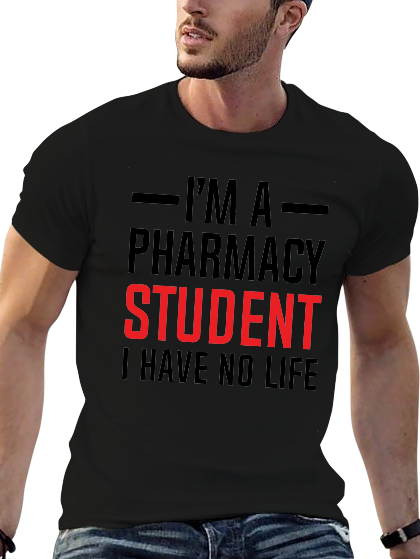Pharmacy Student Life T-Shirt - Funny Study Apparel